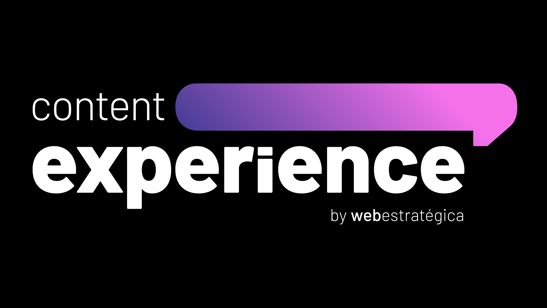 Content Experience - Evento de Marketing de Conteúdo